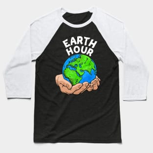 Earth Hour 60+ Save Earth Together Funny Baseball T-Shirt
